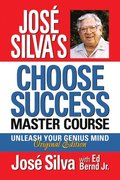 Jose Silva Choose Success Master Course