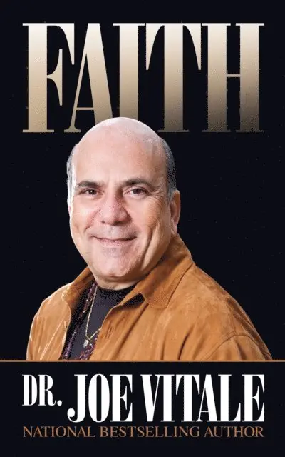 Dr. Joe Vitale - Faith, E-bok. Tillgänglighet: Lägg i varukorg