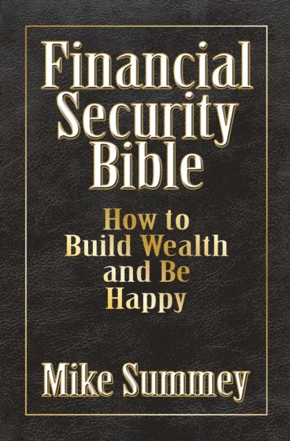 Mike Summey - Financial Security Bible, E-bok