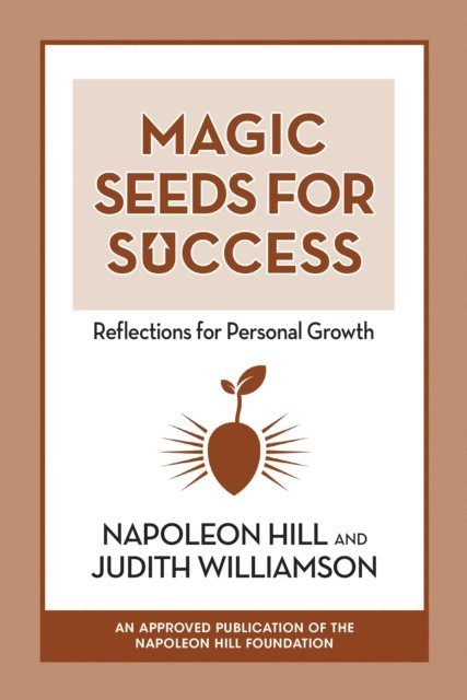 Judith Williamson, Napoleon Hill - Magic Seeds for Success, E-bok