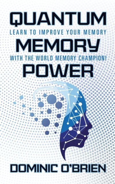 Dominic O'Brien - Quantum Memory Power, E-bok