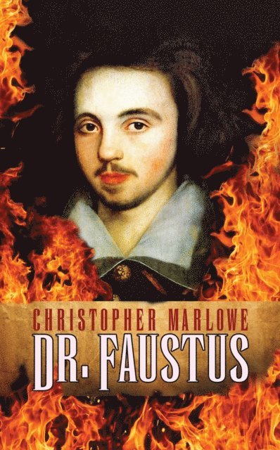Christopher Marlowe - Dr. Faustus, E-bok