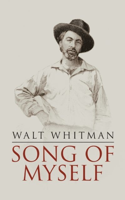 Walt Whitman - Song of Myself, E-bok
