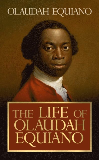 Olaudah Equiano - Life of Olaudah Equiano, E-bok