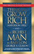 Think and Grow Rich and The Richest Man in Babylon (Original Classic Editions)