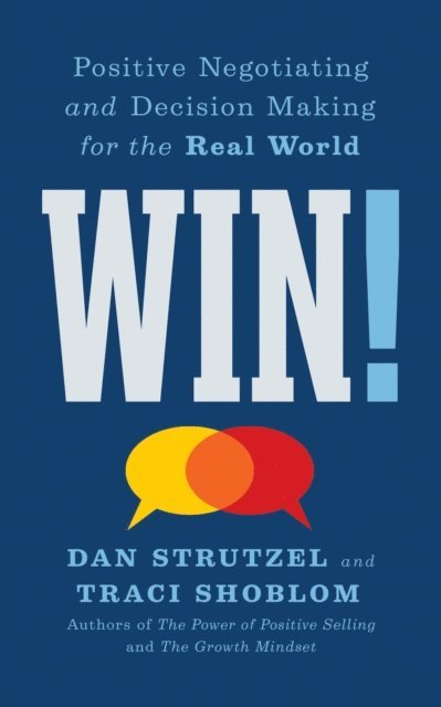 Traci Shoblom, Dan Strutzel - Win!, E-bok