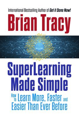 Brian Tracy - SuperLearning Made Simple, E-bok