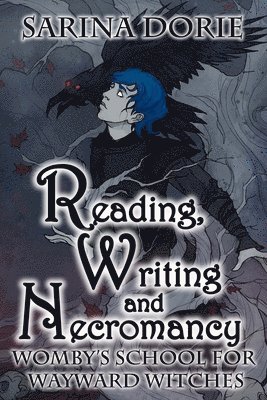 Sarina Dorie - Reading, Writing and Necromancy, Häftad. Tillgänglighet: Lägg i varukorg