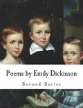 Poems by Emily Dickinson: Second Series