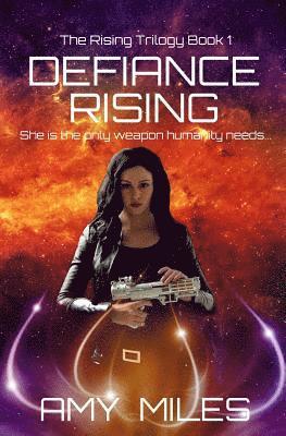 Amy Miles - Defiance Rising, Häftad. Tillgänglighet: Lägg i varukorg
