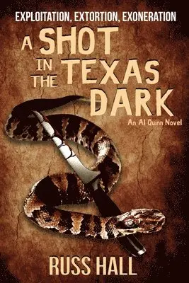 Russ Hall - Shot in the Texas Dark, Häftad. Tillgänglighet: Lägg i varukorg