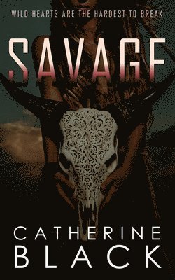 Catherine Black - Savage, Häftad