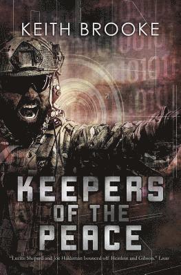 Keith Brooke - Keepers of the Peace, Häftad