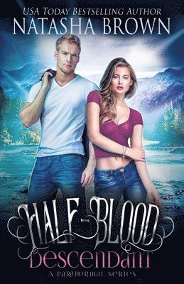 Natasha Brown - Half-Blood Descendant, Häftad