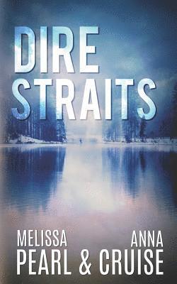 Anna Cruise, Melissa Pearl - Dire Straits, Häftad