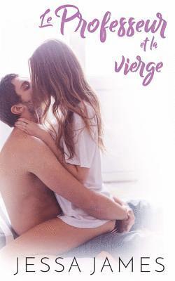 Jessa James - Le Professeur et la vierge, Häftad. Tillgänglighet: Lägg i varukorg