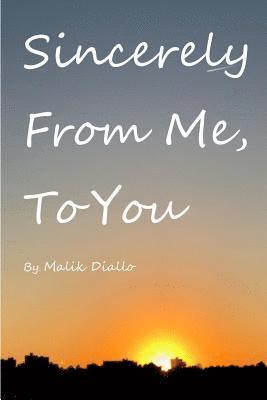 Malik Diallo, Ashley Thompson - Sincerely From Me, To You., Häftad. Tillgänglighet: Lägg i varukorg