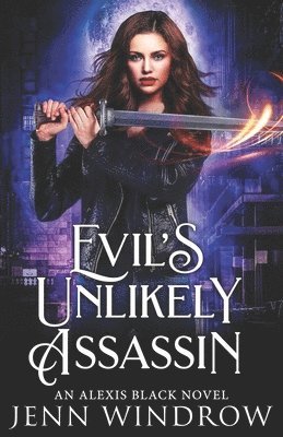 Jenn Windrow - Evil's Unlikely Assassin, Häftad. Tillgänglighet: Lägg i varukorg
