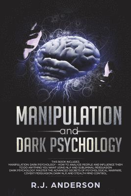 R J Anderson - Manipulation and Dark Psychology, Häftad. Tillgänglighet: Lägg i varukorg
