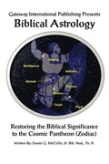 Biblical Astrology: A Biblical Model to Astrology