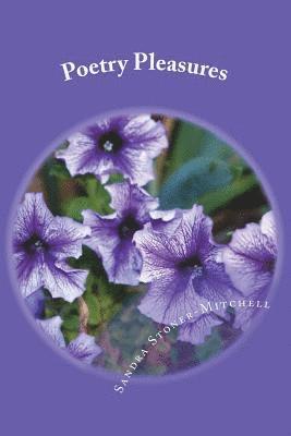 Sandra Stoner-Mitchell - Poetry Pleasures: All In Rhyme, Häftad. Tillgänglighet: Lägg i varukorg