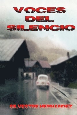 Silvestre Hernández Carné, Mihail Kempis - Voces del silencio, Häftad. Tillgänglighet: Lägg i varukorg