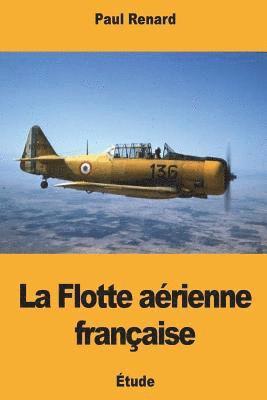 Paul Renard - La Flotte aérienne française, Häftad. Tillgänglighet: Lägg i varukorg