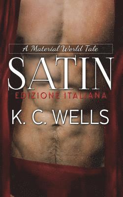 Satin (Edizione Italiana), Häftad. Tillgänglighet: Lägg i varukorg