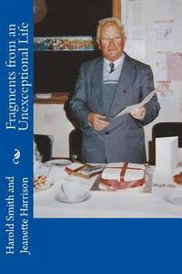 Fragments from an Unexceptional Life