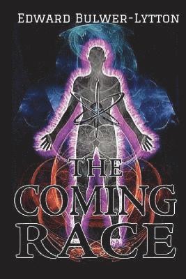Edward Bulwer Lytton Lytton, Jv Editors - The Coming Race, Häftad