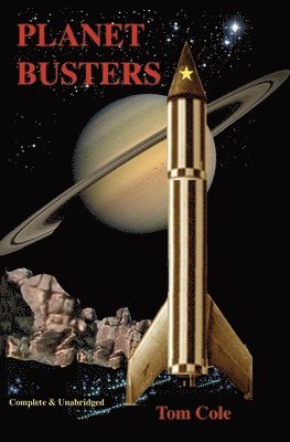 Tom Cole - Planet Busters, Häftad. Tillgänglighet: Lägg i varukorg
