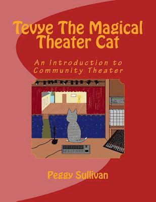 Peggy Sullivan - Tevye The Magical Theater Cat, Häftad. Tillgänglighet: Lägg i varukorg