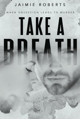Kim Bookjunkie, Shannon Steed - Take a Breath, Häftad