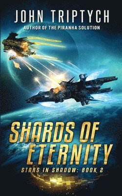 Shards of Eternity