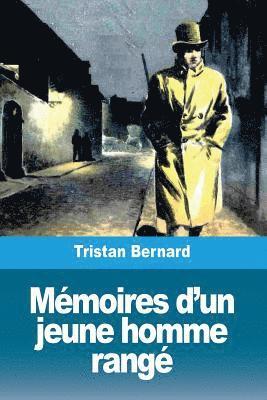 Tristan Bernard - Mémoires d'un jeune homme rangé, Häftad. Tillgänglighet: Lägg i varukorg