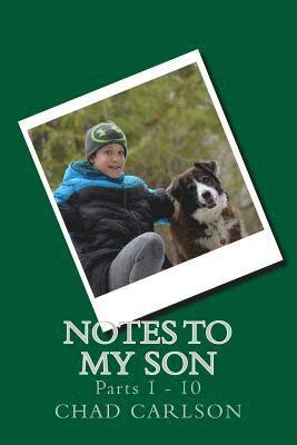 Chad Carlson - Notes to My Son: Parts 1 through 10, Häftad. Tillgänglighet: Lägg i varukorg