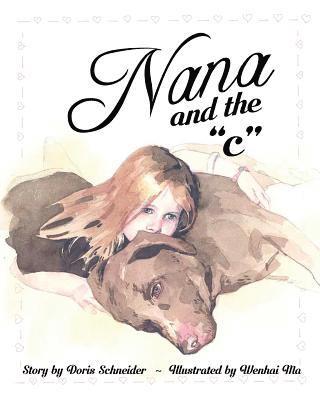 Doris Schneider - Nana and the c, Häftad. Tillgänglighet: Lägg i varukorg