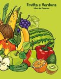 Frutta e Verdura Libro da Colorare 1