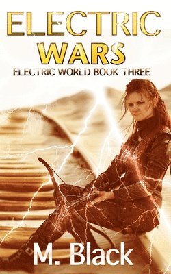 M. Black - Electric Wars, Häftad. Tillgänglighet: Lägg i varukorg