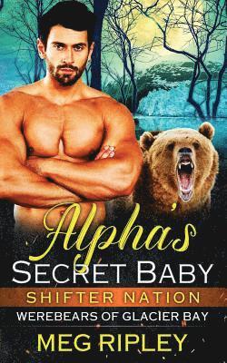 Meg Ripley - Alpha's Secret Baby, Häftad. Tillgänglighet: Lägg i varukorg