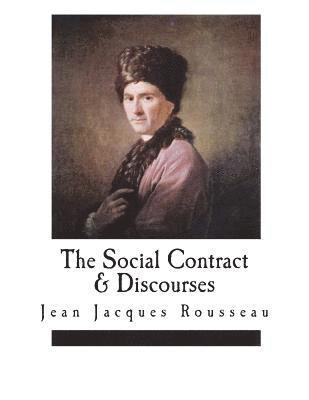 Ernest Rhys - The Social Contract & Discourses, Häftad. Tillgänglighet: Lägg i varukorg
