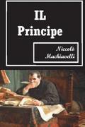 IL Principe (Italian Edition)