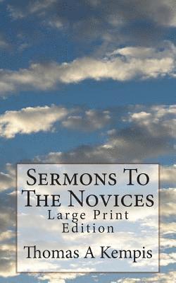 T. T. Carter M. a., St Athanasius Press - Sermons To The Novices: Large Print Edition, Häftad. Tillgänglighet: Lägg i varukorg