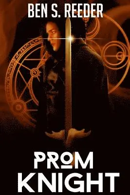 Ben S Reeder - Prom Knight, Häftad. Tillgänglighet: Lägg i varukorg