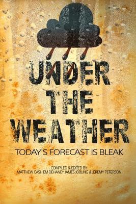 Paul Hiscock, Dave Jeffrey, James Jobling - Under The Weather, Häftad. Tillgänglighet: Lägg i varukorg