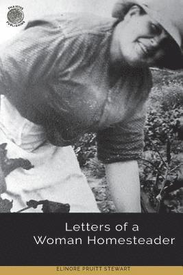 Elinore Pruitt Stewart - Letters of a Woman Homesteader, Häftad
