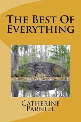 Catherine Parnell - The Best Of Everything, Häftad. Tillgänglighet: Lägg i varukorg