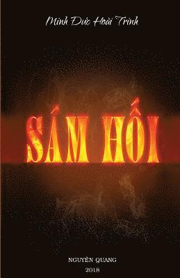 Quang Nguyen - Sam Hoi: Minh Duc Hoai Trinh, Häftad. Tillgänglighet: Lägg i varukorg