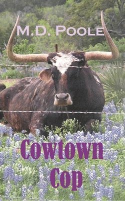 Poole - Cowtown Cop, Häftad. Tillgänglighet: Lägg i varukorg