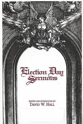 David W. Hall - Election Day Sermons, Häftad. Tillgänglighet: Lägg i varukorg